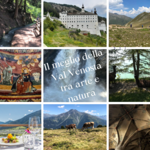 Il meglio della Val Venosta tra arte e natura