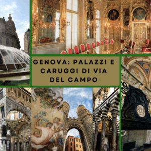 La Genova dei grandi Palazzi, dei caruggi e di De Andrè dal 20 al 23 Febbraio (viaggio confermato)